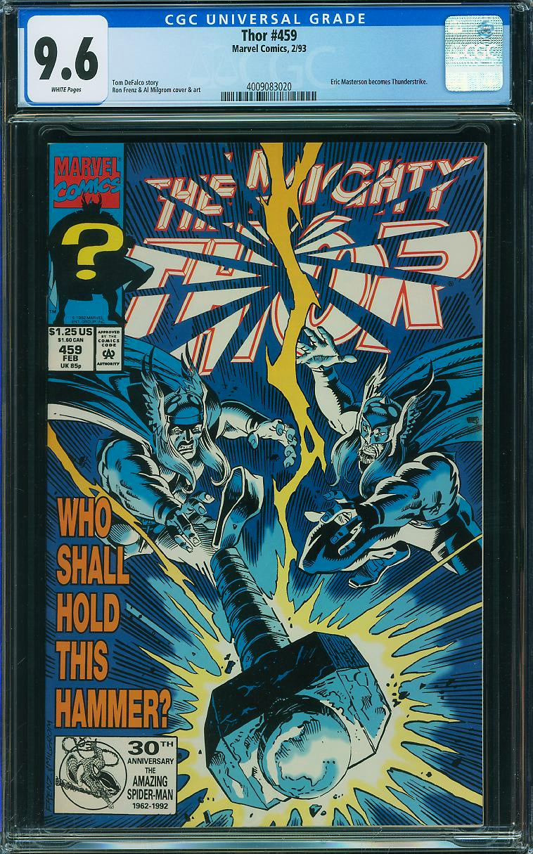 Thor #459 (Marvel, 1993) CGC 9.6 1st Thunderstrike White Pages