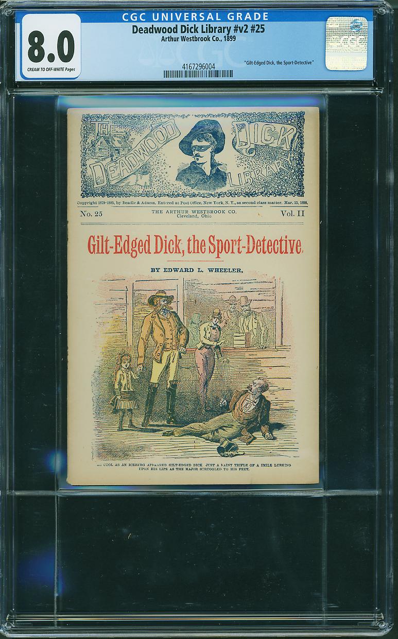 Deadwood Dick Library Vol. 2 #25 (1899) CGC 8.0 – HIGHEST GRADED