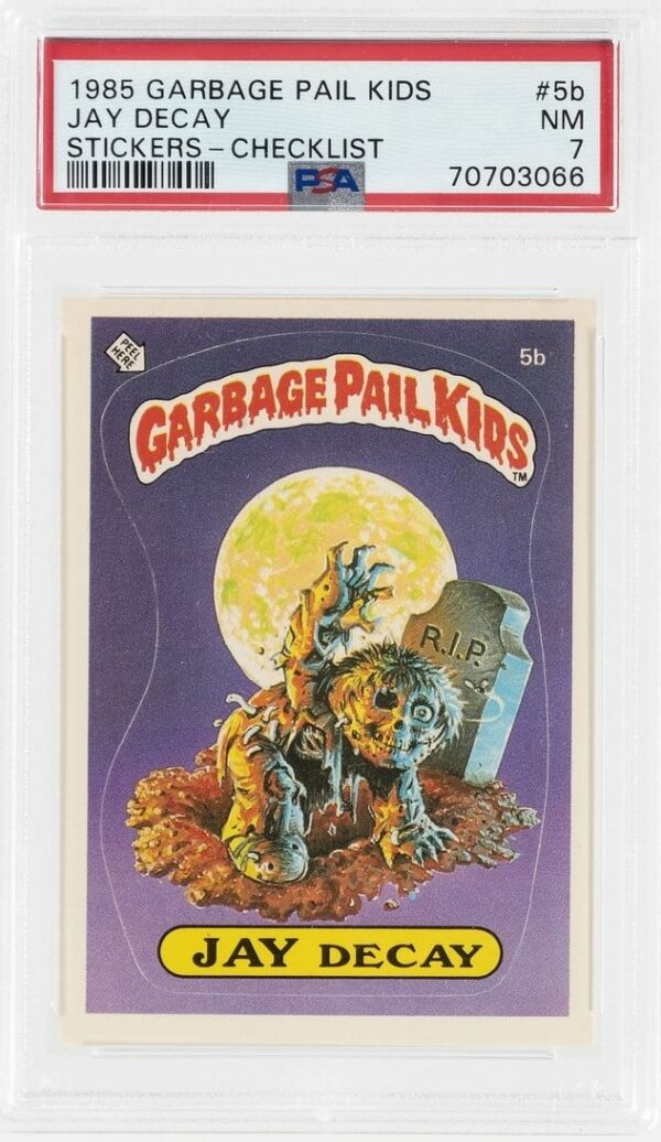 1985 Garbage Pail Kids - JAY DECAY #5b PSA 7