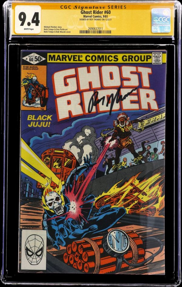 Ghost Rider #60 (Marvel, 1981) CGC 9.4 SS Roy Thomas