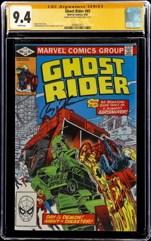 Ghost Rider #69 (Marvel, 1982) CGC 9.4 SS Roy Thomas