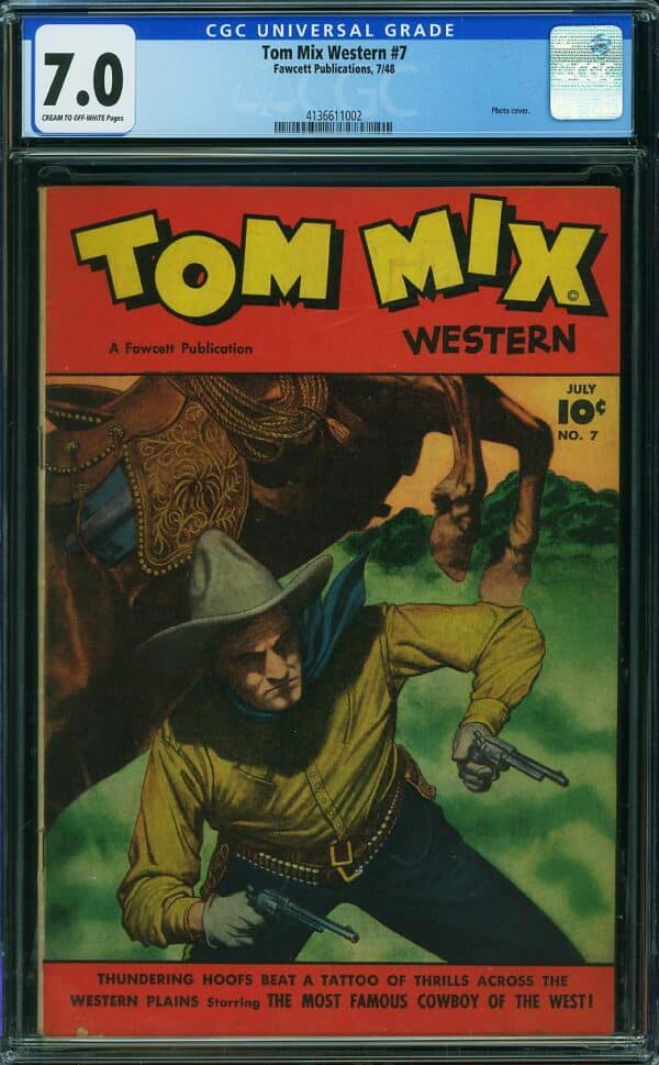 Tom Mix Western #7 (Fawcett, 1948) CGC 7.0